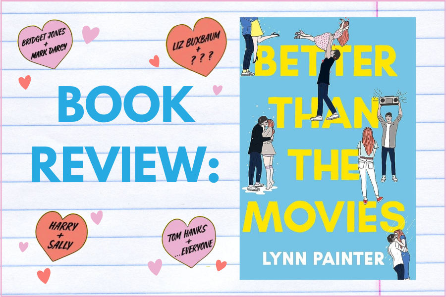 For+Book+%26+Rom-Com+Lovers+Alike%3A+Better+Than+the+Movies