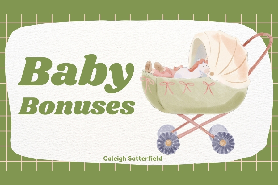 Baby Bonuses
